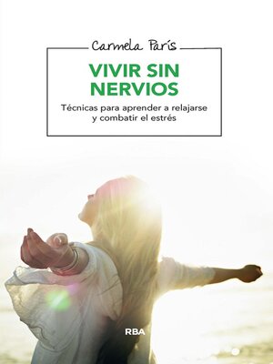 cover image of Vivir sin nervios
